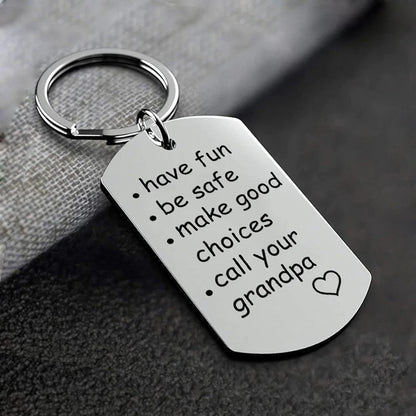 "Have Fun, Be Safe, Make Good Choices" Stainless Steel Keychain